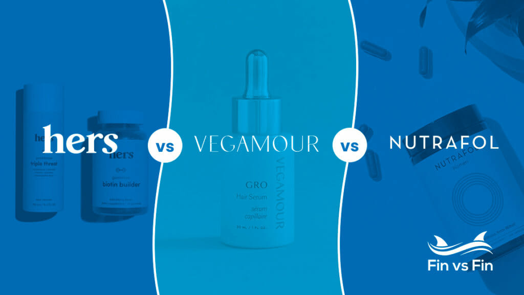 hers-vs-vegamour-vs-nutrafol - which is best